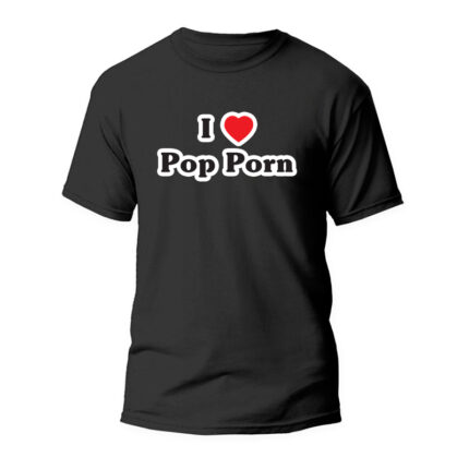 Μπλουζάκι αστείο i love pop porn