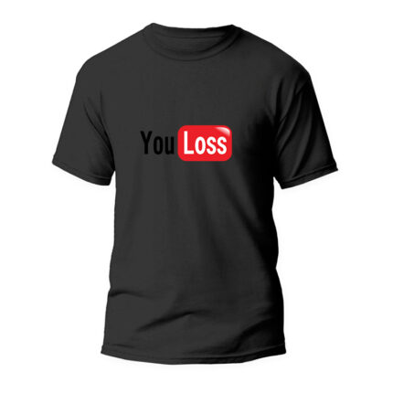 Μπλουζάκι αστείο You Loss